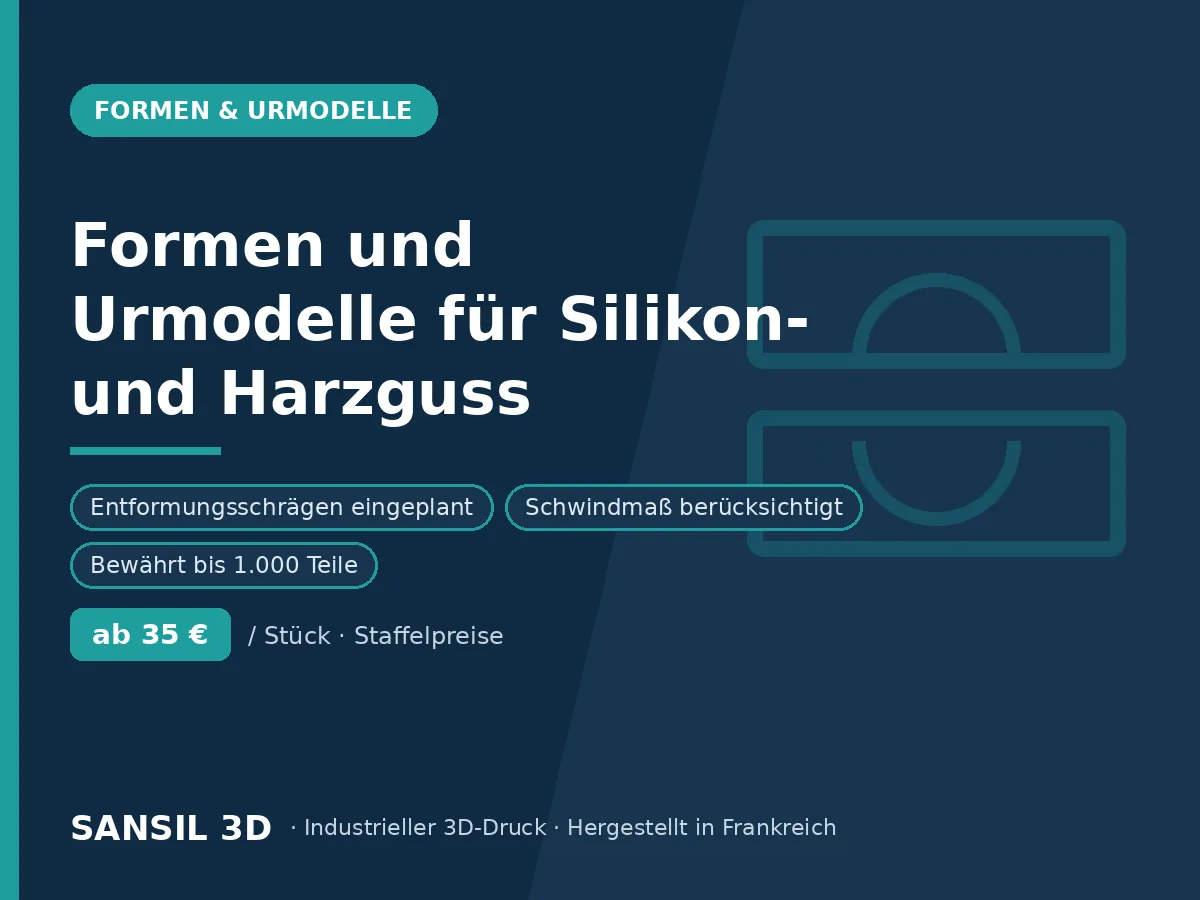 Formen und Urmodelle für Silikon- und Harzguss