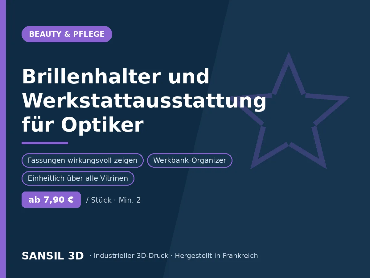 Brillenhalter und Werkstatteinrichtung für Optiker