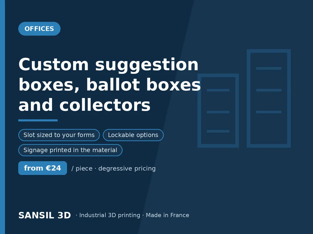 Custom suggestion boxes, ballot boxes and collectors