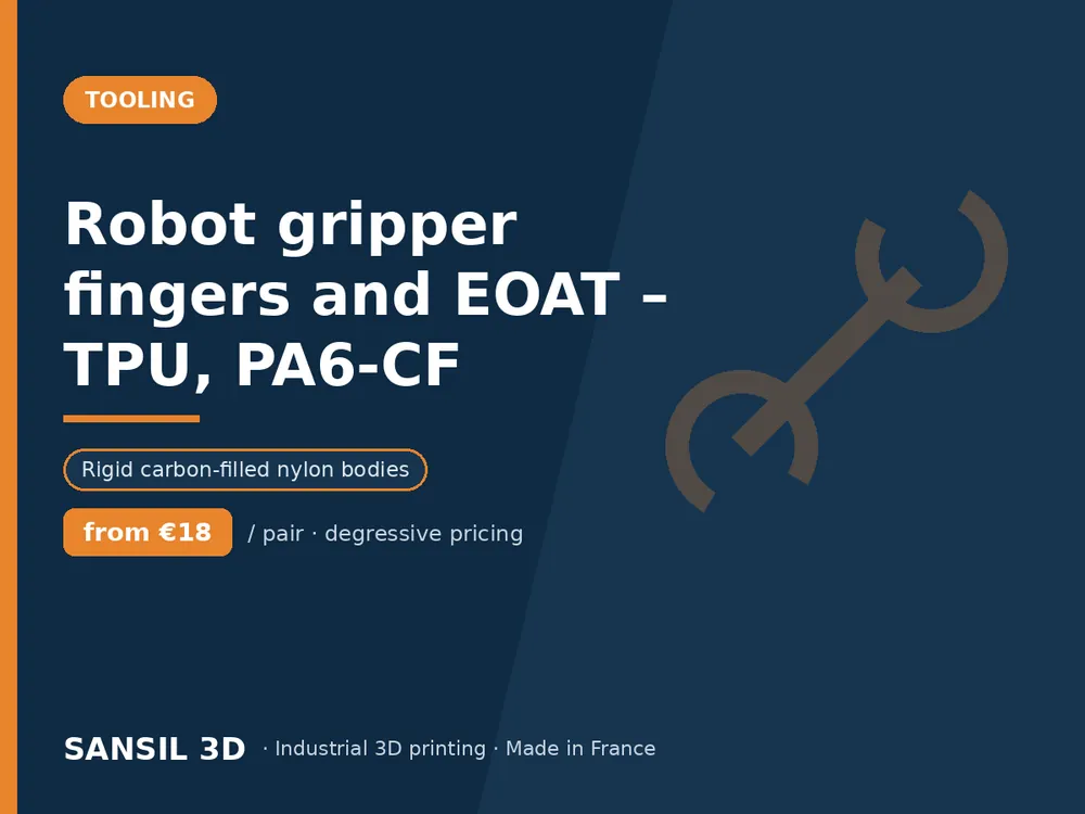 Robot gripper fingers and EOAT – TPU, PA6-CF