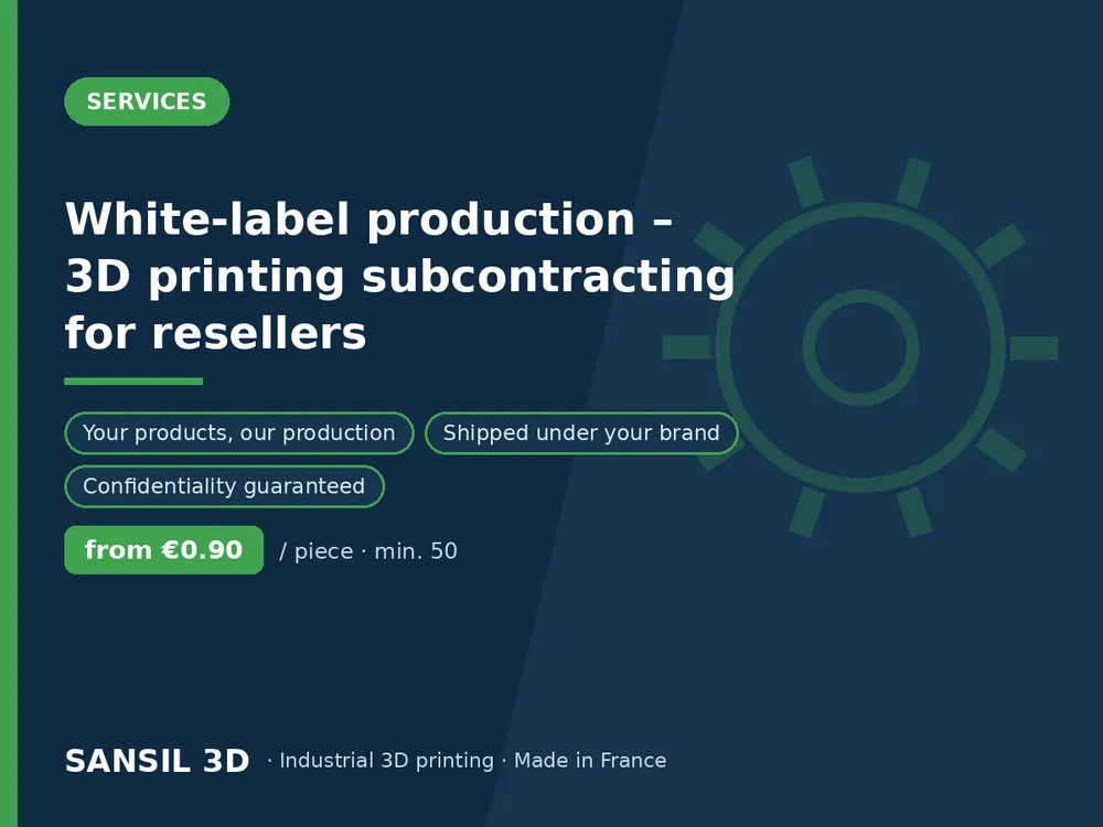 White-label production – 3D printing subcontracting for resellers