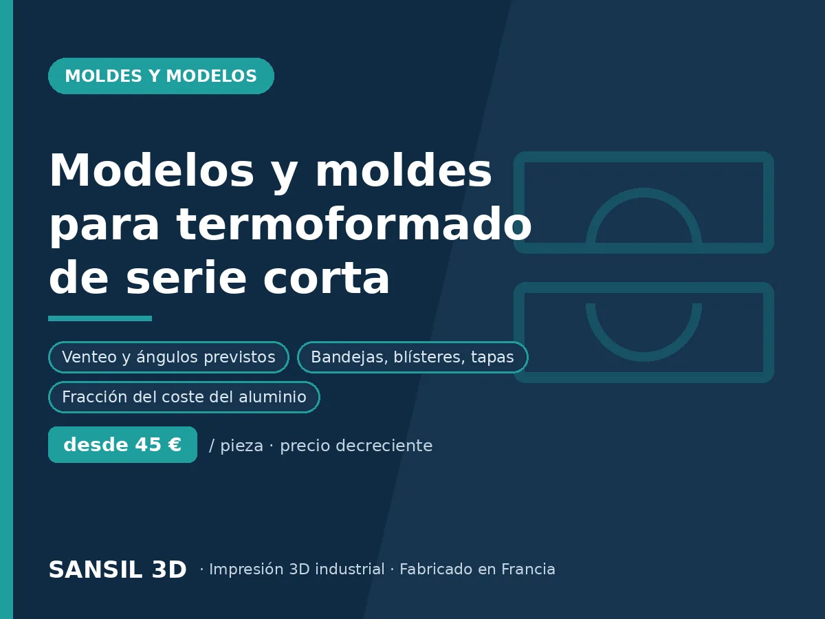 Modelos y moldes para termoconformado de serie corta