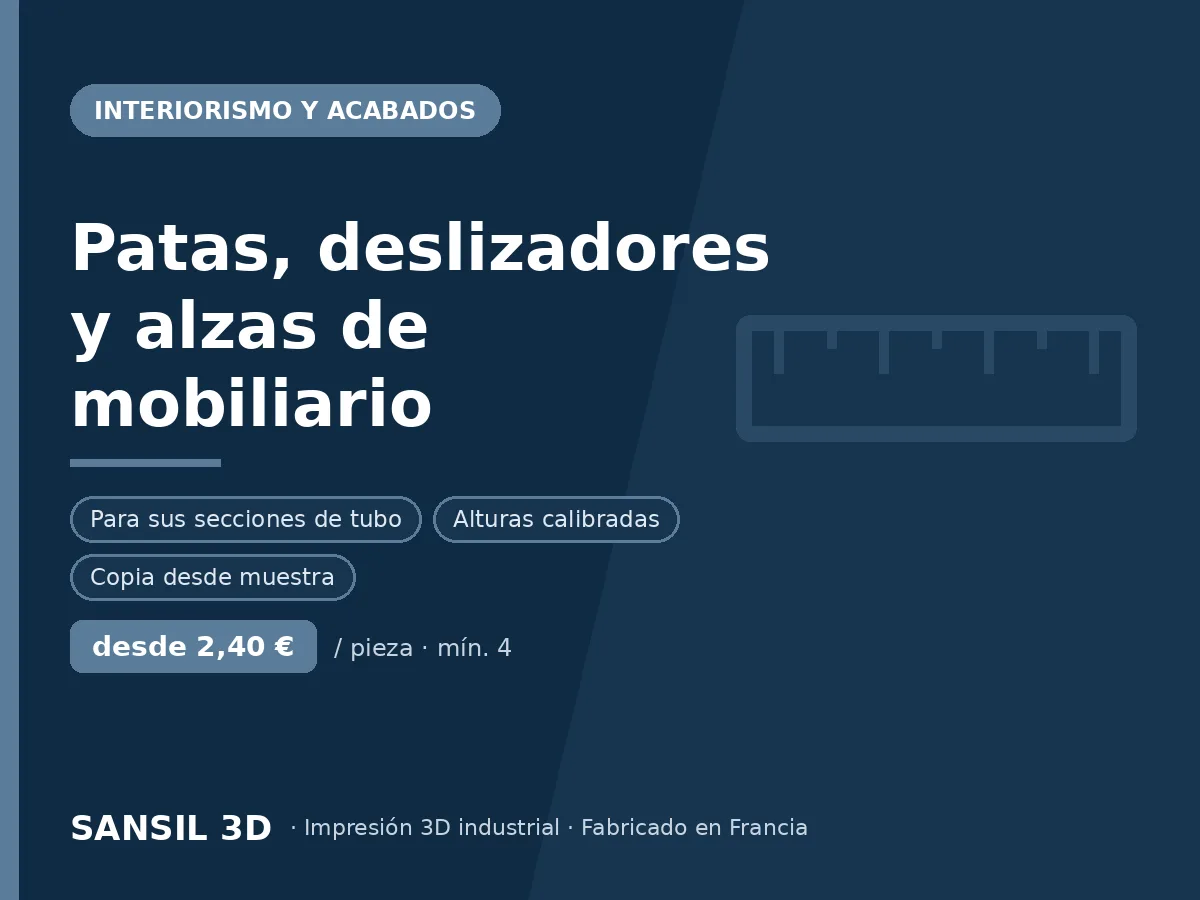 Patas, deslizadores y alzas de mobiliario