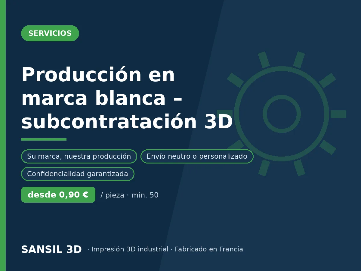 Producción en marca blanca – impresión 3D subcontratada para distribuidores