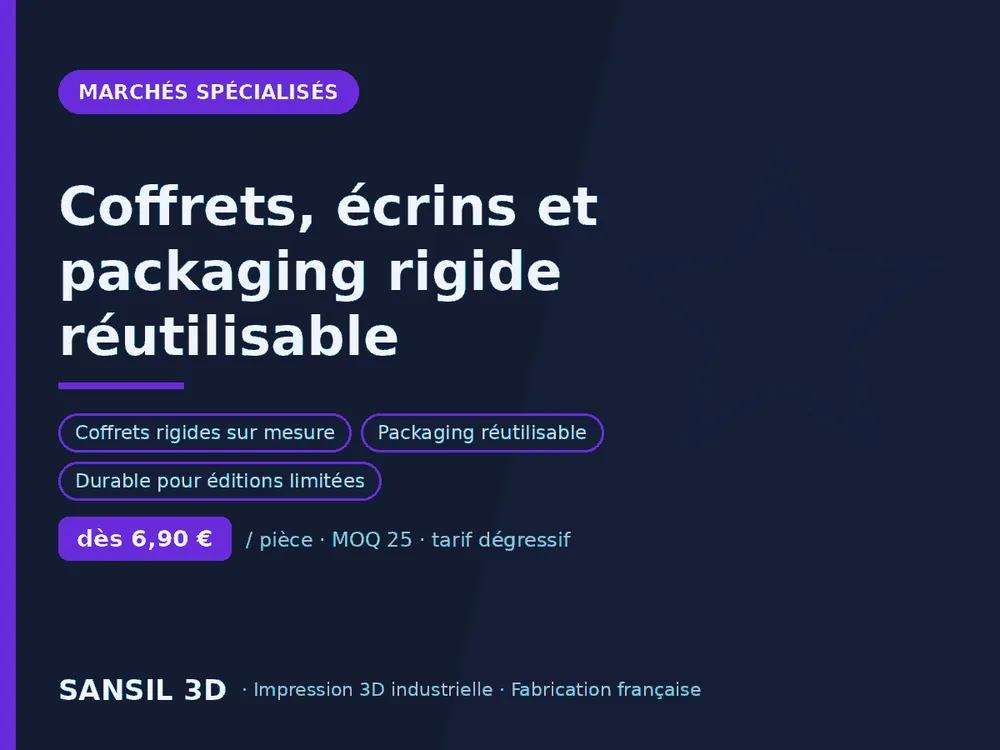 Coffrets, écrins et packaging rigide réutilisable
