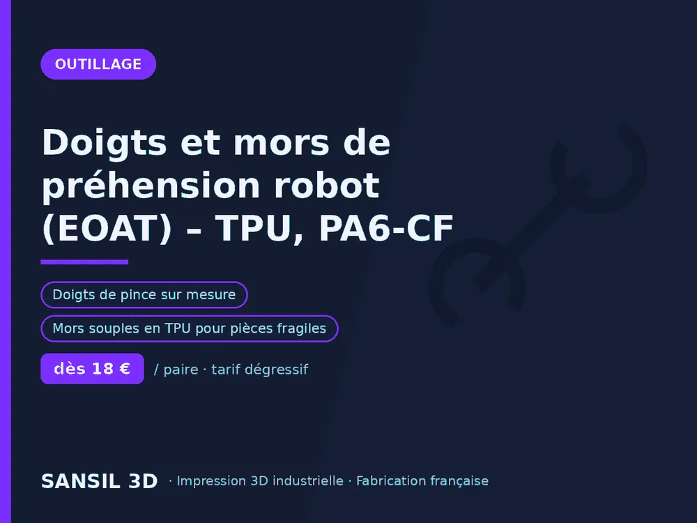 Doigts et mors de préhension robot (EOAT) – TPU, PA6-CF