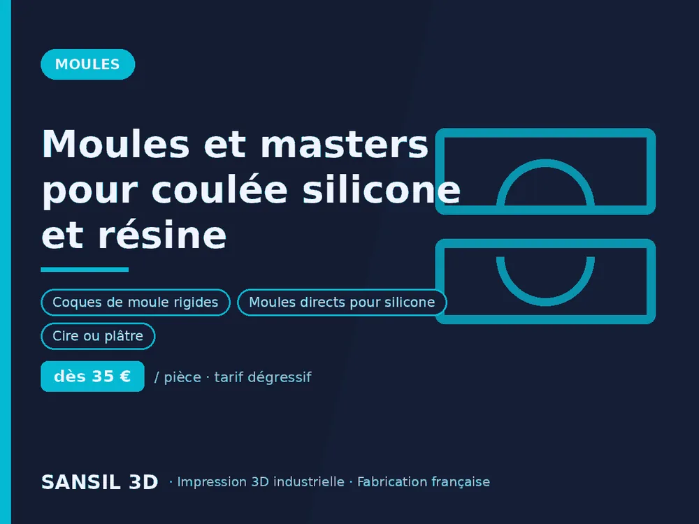 Moules et masters pour coulée silicone et résine